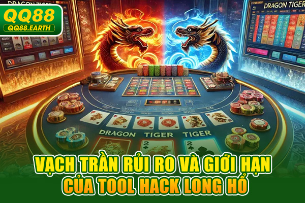 Vạch trần rủi ro và giới hạn của tool hack Long Hổ